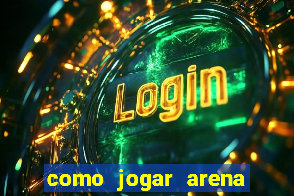 como jogar arena breakout: infinite